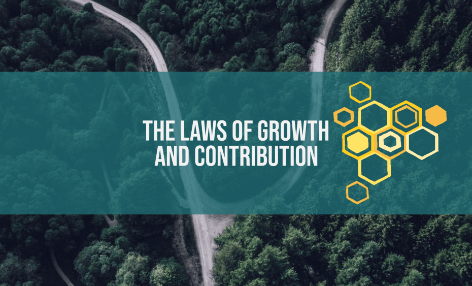 The Laws of Growth & Contribution